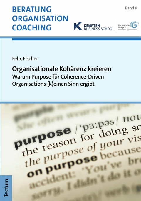 Organisationale Koh&auml;renz kreieren - Felix Fischer