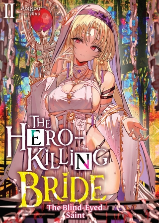 Hero-Killing Bride: Volume 2