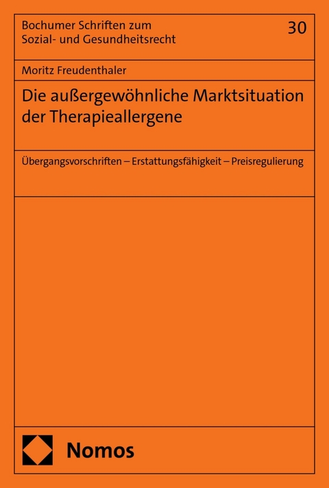Die au&szlig;ergew&ouml;hnliche Marktsituation der Therapieallergene - Moritz Freudenthaler