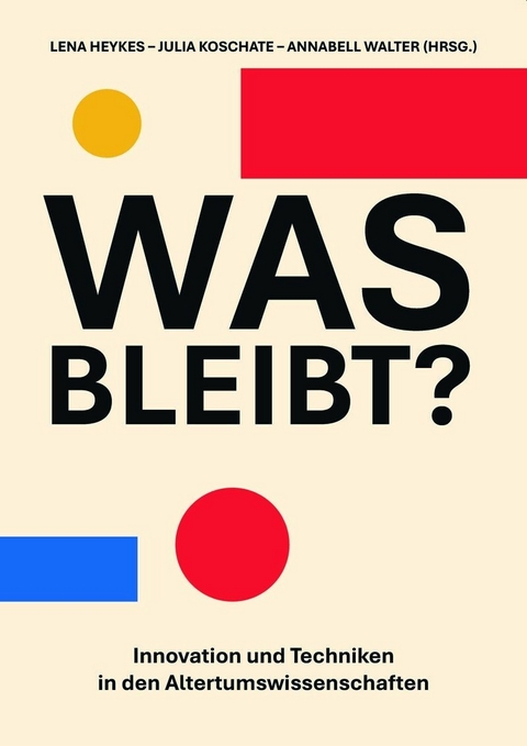 Was bleibt? - 