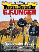 G. F. Unger Western-Bestseller 2719 - G. F. Unger