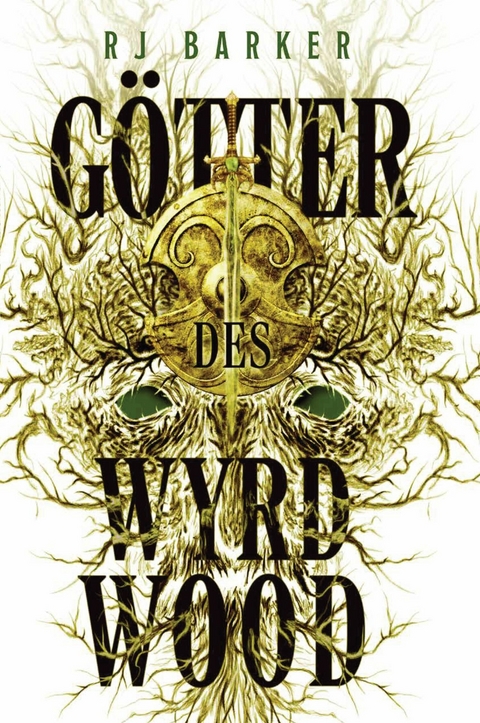 G&ouml;tter des Wyrdwood - Wyrdwood-Zyklus -  RJ Barker