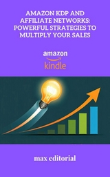 Amazon KDP and Affiliate Networks - 
