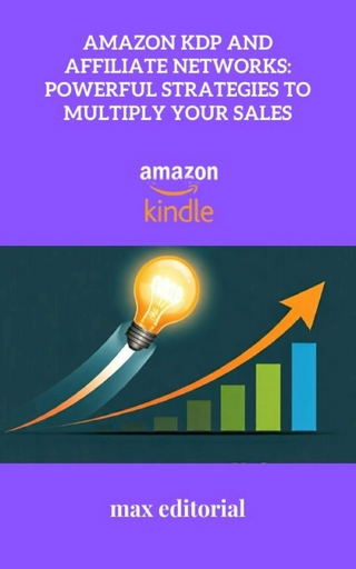 Amazon KDP and Affiliate Networks