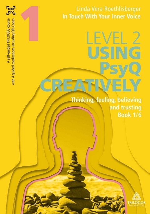 In Touch With Your Inner Voice | LEVEL 2 - Linda Vera Roethlisberger