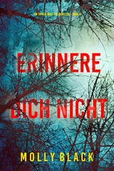 Erinnere Dich Nicht (Ein Taylor Sage FBI-Thriller &ndash; Band 5) - Molly Black