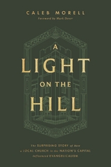 A Light on the Hill - Caleb Morell