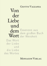 Von der Liebe und dem Wort - Giotto Valzania