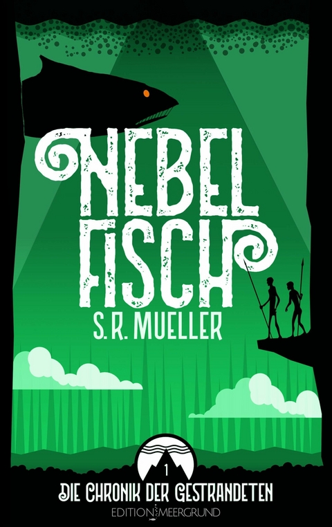 NEBELFISCH - S. R. Mueller