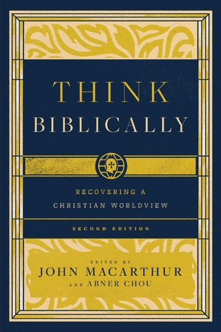 Think Biblically (2nd edition)