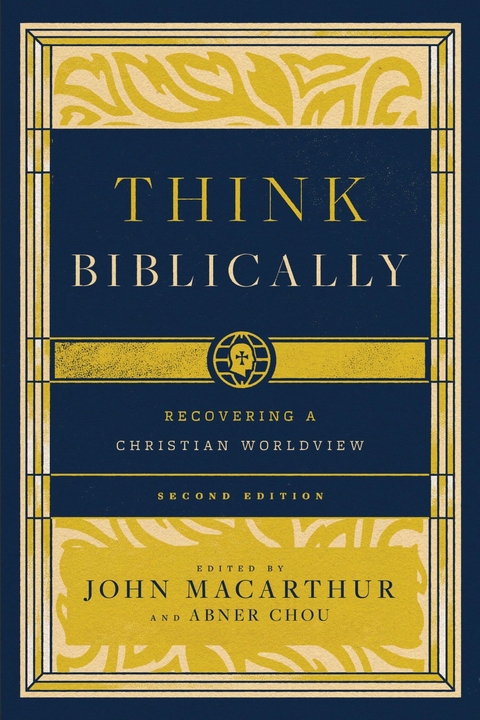 Think Biblically (2nd edition) - 
