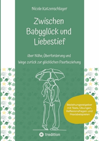 Zwischen Babyglück und Liebestief