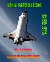 Die Mission der STS - Klaus Hartung