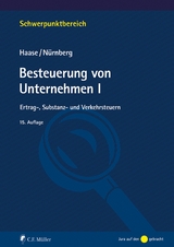 Besteuerung von Unternehmen I - Florian Haase, Philip Nürnberg