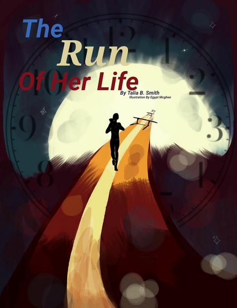 Run of Her Life -  Talia B. Smith