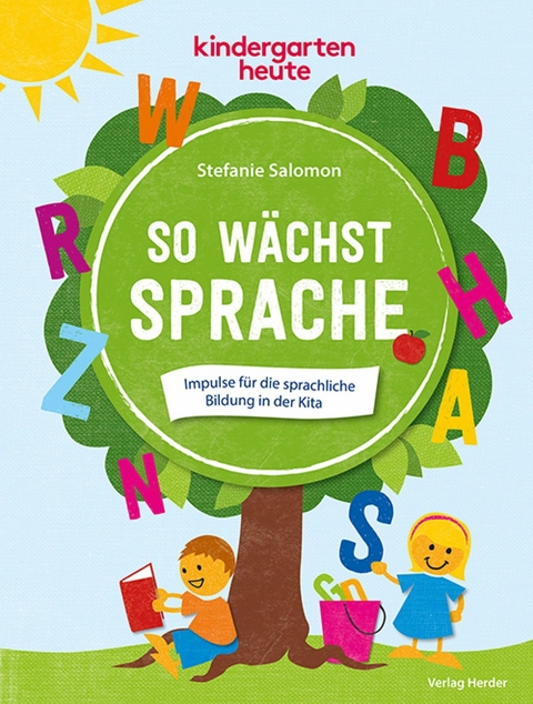 So wächst Sprache - Stefanie Salomon
