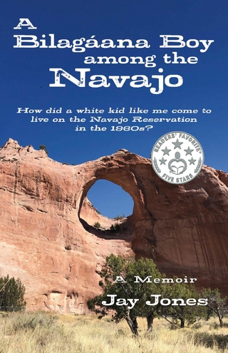 Bilagaana Boy among the Navajo