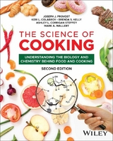 The Science of Cooking - Joseph J. Provost, Keri L. Colabroy, Brenda S. Kelly, Ashley L. Corrigan Steffey, Mark A. Wallert