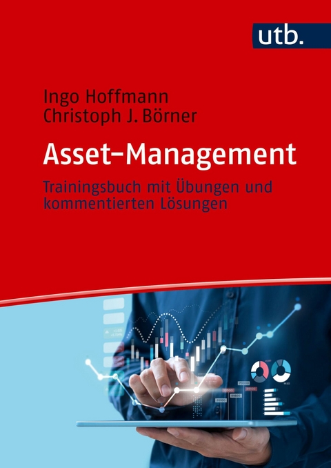 Asset-Management - Ingo Hoffmann, Christoph J. B&ouml;rner