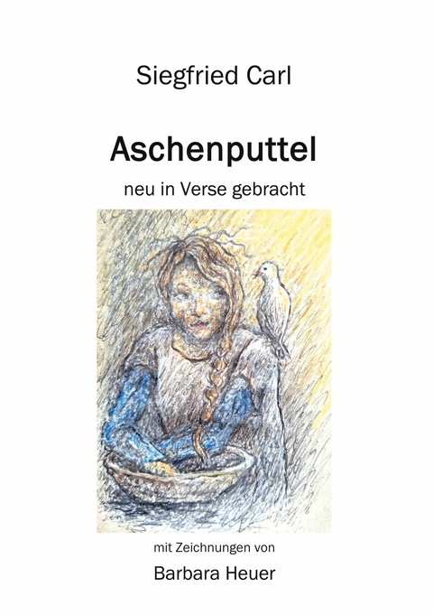 Aschenputtel -  Siegfried Carl