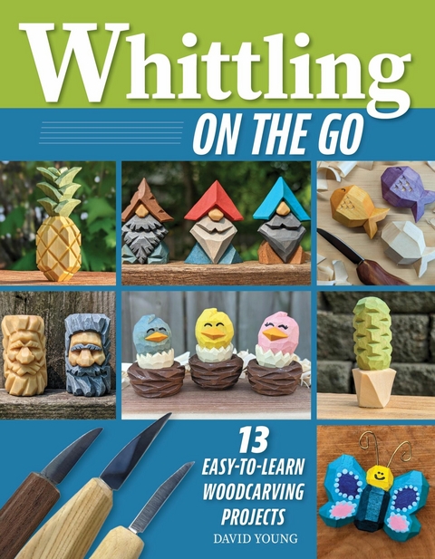 Whittling On the Go - David Young