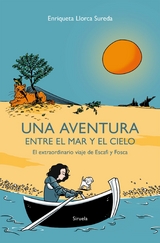 Una aventura entre el mar y el cielo - Enriqueta Llorca Sureda