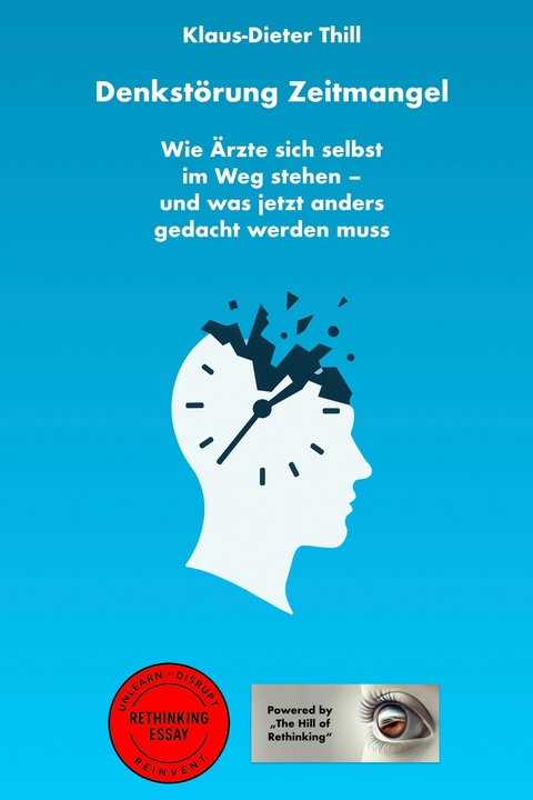Denkst&ouml;rung Zeitmangel - Klaus-Dieter Thill