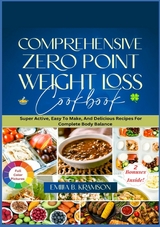 Comprehensive Zero Point Weight Loss Cook Book - Emilia B. Kramson
