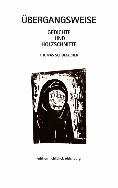 &Uuml;bergangsweise -  Thomas Schumacher