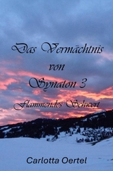 Das Verm&auml;chtnis von Synaton III - Carlotta Oertel