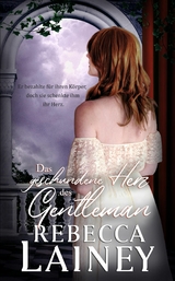 Das geschundene Herz des Gentleman - Rebbeca Lainey