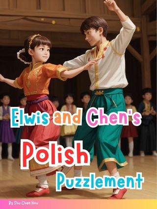 Elwis and Chen's Polish Puzzlement