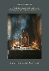 Baru &ndash; Die Seher Assyriens - Karim Abdul Hadi