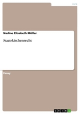 Staatskirchenrecht -  Nadine Elisabeth M&uuml;ller
