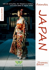 Fremdes Japan - Thomas Bauer