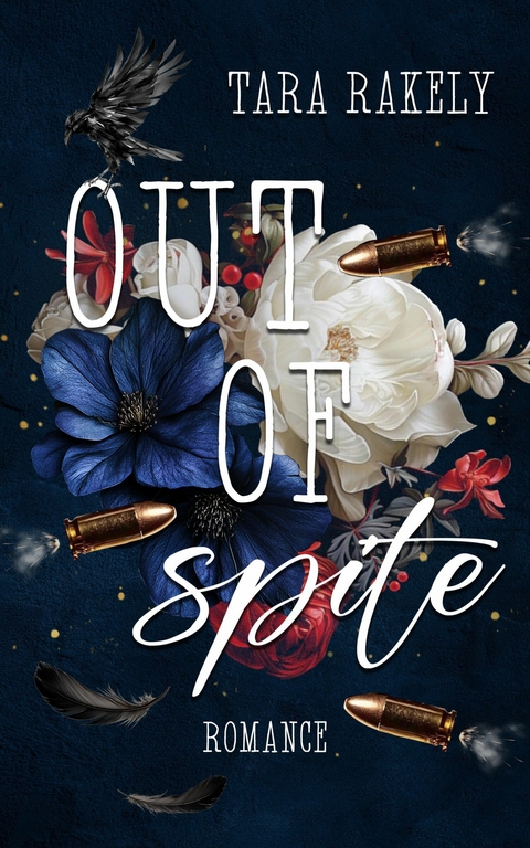 Out of Spite - Tara Rakely, Joanna Eastwick
