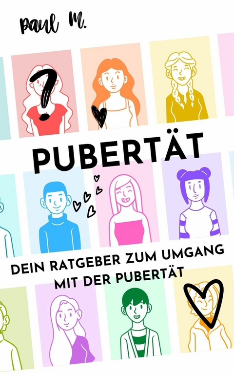 Pubert&auml;t - Paul M.