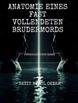 Anatomie eines fast vollendeten Brudermords