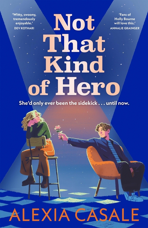 Not That Kind Of Hero -  Alexia Casale