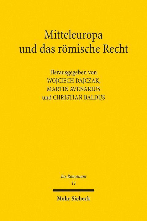 Mitteleuropa und das römische Recht - 