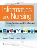 Informatics and Nursing - Sewell, Jeanne; Thede, Linda Q.