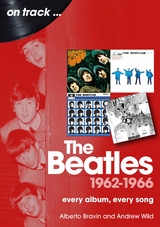 Beatles 1962-1966 -  Alberto Bravin