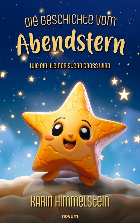 Die Geschichte vom Abendstern -  Karin Himmelstein