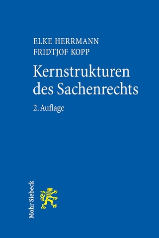 Kernstrukturen des Sachenrechts