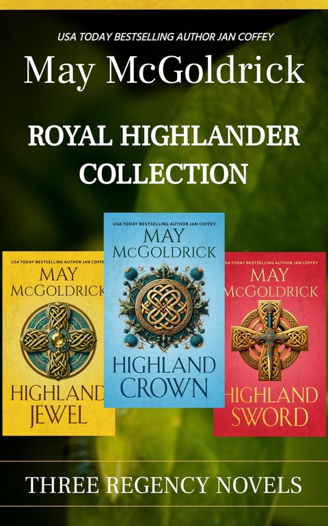 Royal Highlander Collection: Three Regency Novels - May McGoldrick