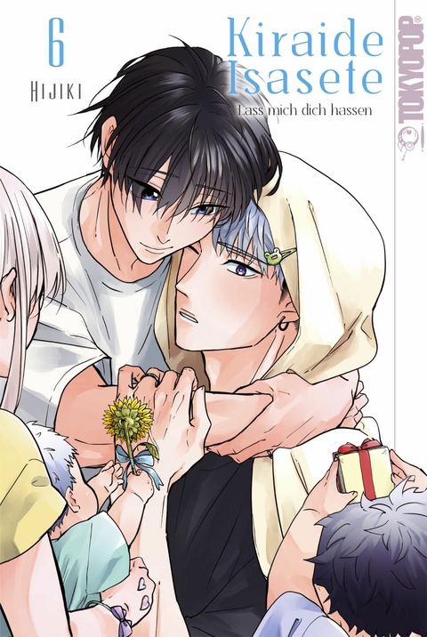 Kiraide Isasete - Lass mich dich hassen, Band 06 -  Hijiki