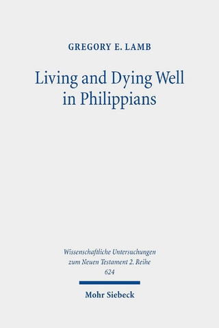 Living and Dying Well in Philippians