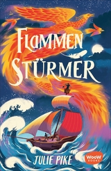 Flammenst&uuml;rmer - Julie Pike