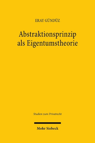 Abstraktionsprinzip als Eigentumstheorie