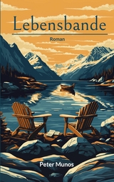 Lebensbande - Peter Munos